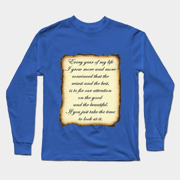 The Good and the Beautiful Long Sleeve T-Shirt by Manatee Max